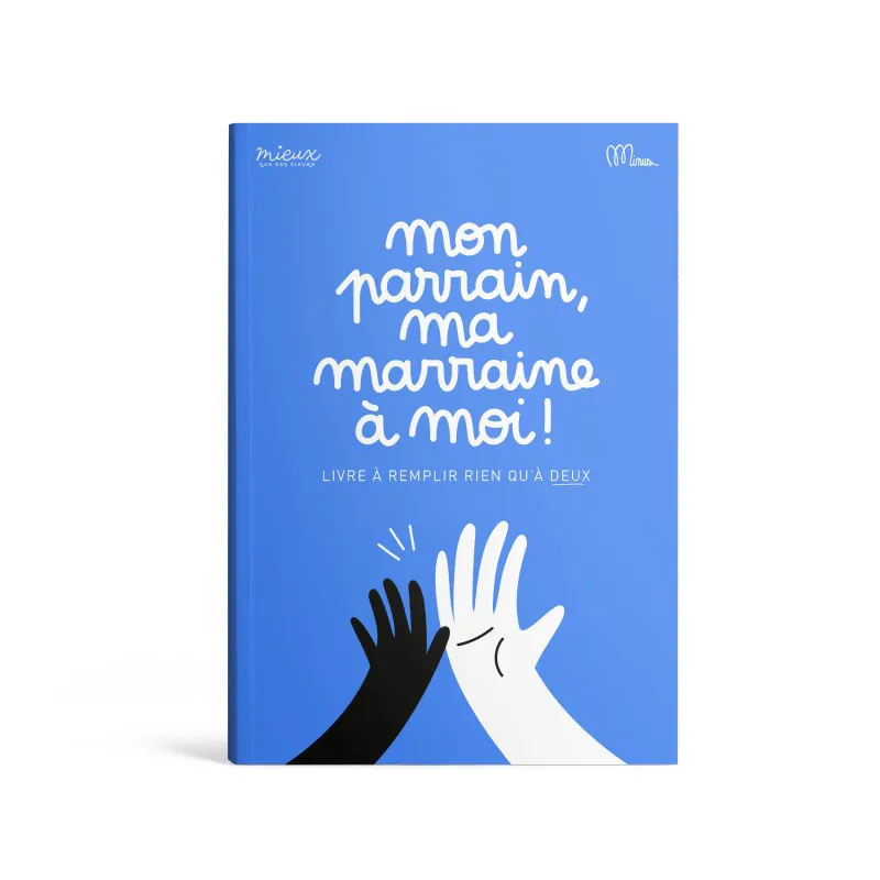 MINUS - LIVRE A REMPLIR A 2 - MON PARRAIN, MA MARRAINE A MOI! - littlecasba.com